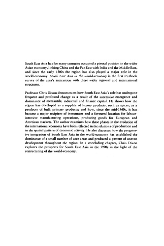 South East Asia in the World-Economy (Geography of the World-Economy)