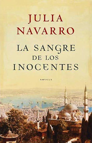 La sangre de los inocentes The Blood of the Innocents (Spanish Edition)