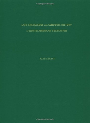 Late Cretaceous and Cenozoic History of North American Vegetation: North of Mexico