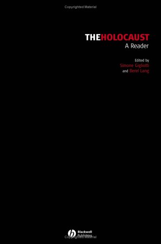 The Holocaust: A Reader