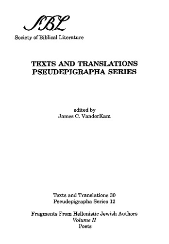 Fragments From Hellenistic Jewish Authors: Volume II: Poets