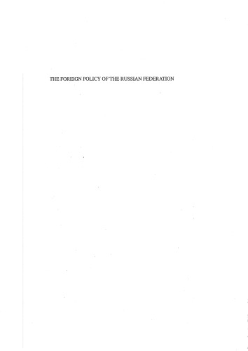 The Foreign Policy of the Russian Federation