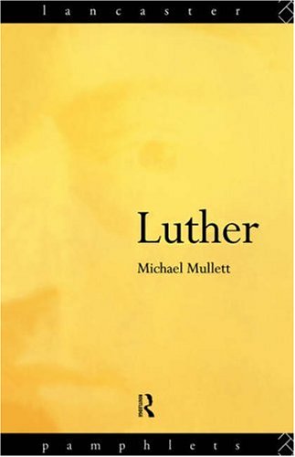 Luther (Lancaster Pamphlets)