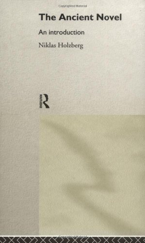 The Ancient Novel: An Introduction