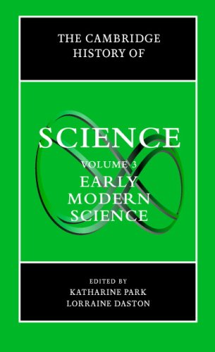 The Cambridge History of Science, Volume 3: Early Modern Science