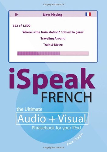 iSpeak French Phrasebook (Guide book only)