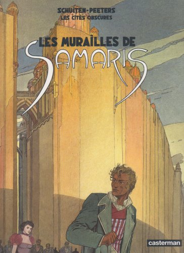 Les cites obscures : Les murailles de Samaris