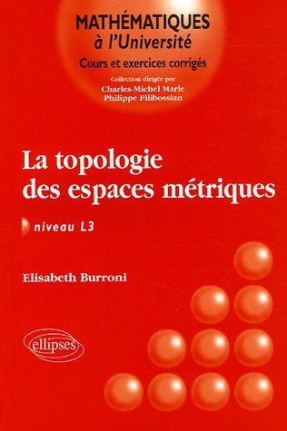 La topologie des espaces metriques