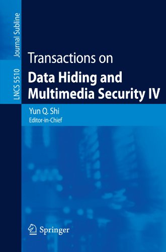 Transactions on Data Hiding and Multimedia Security IV