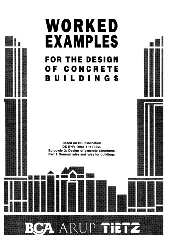 Worked Examples for the Design of Concrete Buildings