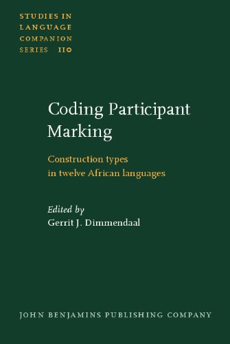 Coding Participant Marking: Construction types in twelve African languages (Studies in Language Companion Series)