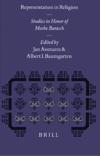 Representation in Religion: Studies in Honor of Moshe Barasch (Studies in the History of Religions)