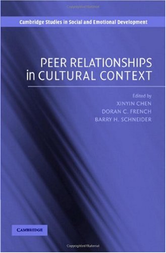 Peer Relationships in Cultural Context