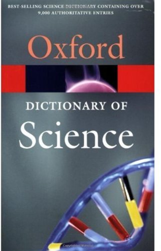 A Dictionary of Science, Fifth Edition