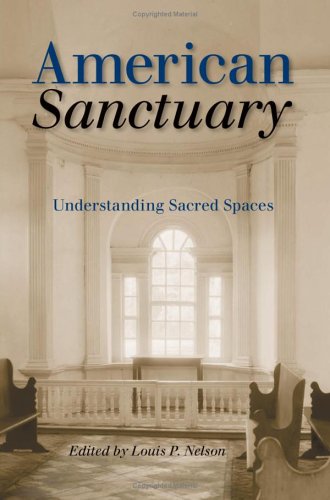 American Sanctuary: Understanding Sacred Spaces