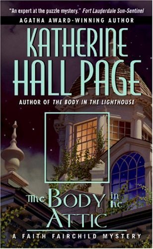 The Body in the Attic: A Faith Fairchild Mystery (Faith Fairchild Mysteries)