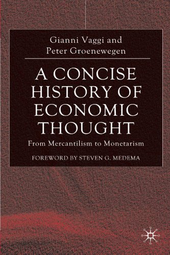 A Concise History of Economic Thought: From Mercantilism to Monetarism