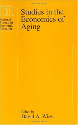 Studies in the Economics of Aging (National Bureau of Economic Research Project Report)