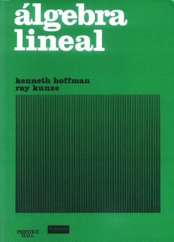 Algebra Lineal (Spanish Edition)
