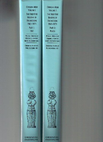 Chogha Mish, Vol.1, Part 1: The First Five Seasons of Excavations, 1961-1971