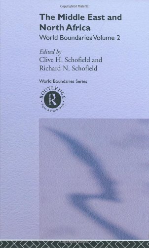 Middle East and North Africa: World Boundaries (World Boundaries, Vol 2)
