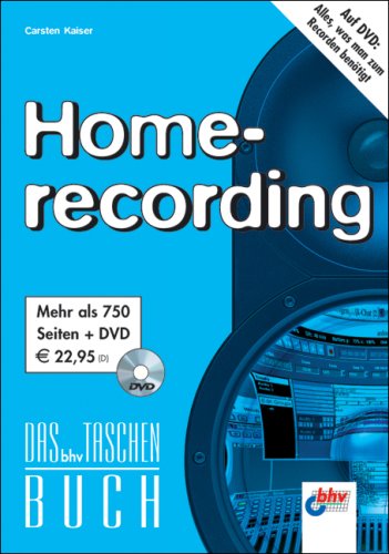 Homerecording - Das bhv Taschenbuch, 2. Auflage