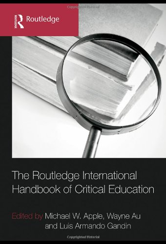 The Routledge International Handbook of Critical Education