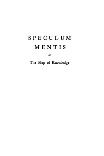 Speculum Mentis or The Map of Knowledge