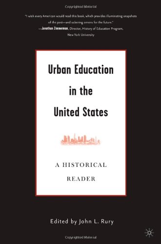 Urban Education in the United States: A Historical Reader