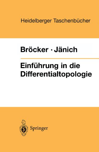 Einfuhrung in die Differentialtopologie. (Heidelberger Taschenbucher) German