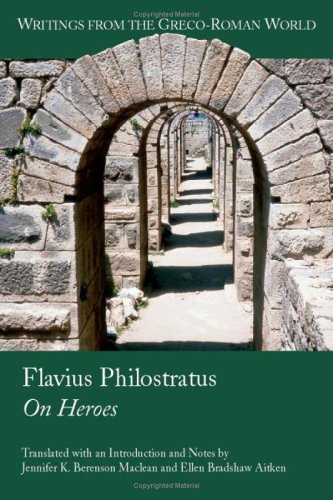 Flavius Philostratus: On Heroes