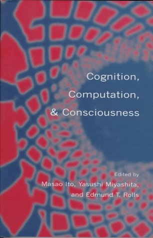 Cognition, Computation, and Consciousness