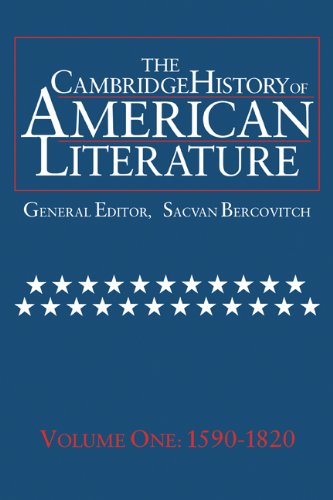 The Cambridge History of American Literature, Vol. 1: 1590-1820