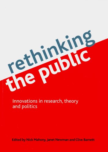 Rethinking the Public: Innovations in Research, Theory and Politics