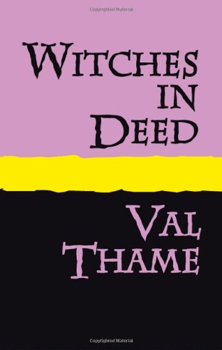 WITCHES IN DEED Large Print