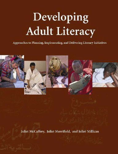 Developing Adult Literacy: Approaches to Planning, Implementing, and Delivering Literacy Initiatives