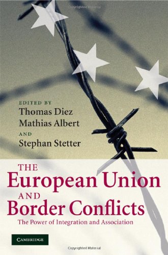 The European Union and Border Conflicts: The Power of Integration and Association
