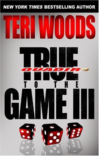 True to the Game III
