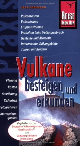 Vulkane besteigen und erkunden, 2. Auflage