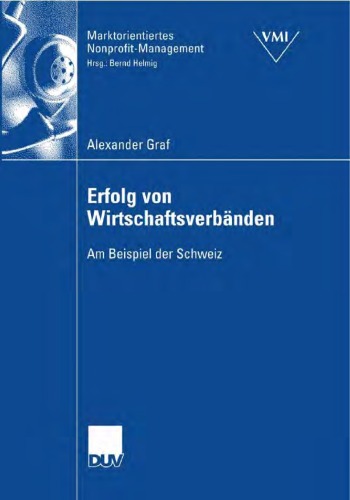 Erfolg von Wirtschaftsverbänden: Am Beispiel der Schweiz