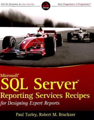 Microsoft SQL Server Reporting Services Recipes: for Designing Expert Reports