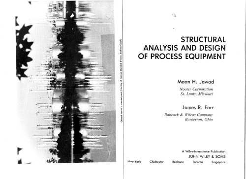 Structural Analysis and Design of Process Equipment