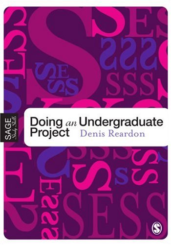 Doing Your Undergraduate Project (SAGE Essential Study Skills Series)