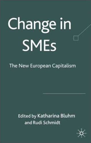 Change in SMEs: Towards a New European Capitalism?