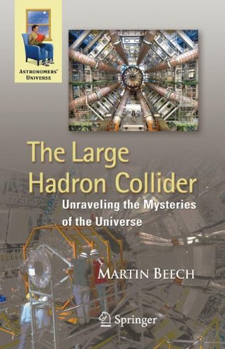 The Large Hadron Collider: Unraveling the Mysteries of the Universe