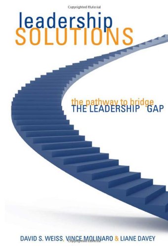 Leadership Solutions: The Pathway to Bridge the Leadership Gap