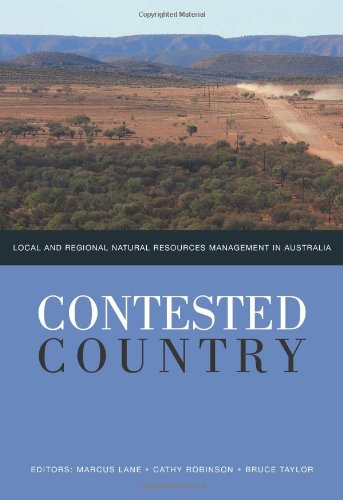 Contested Country: Local and Regional Natural Resources Management in Australia