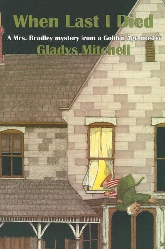 When Last I Died (Rue Morgue Vintage Mysteries)