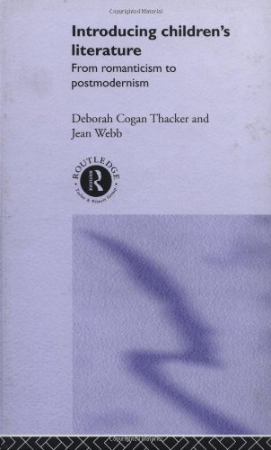 Introducing Children's Literature: From Romanticism to Postmodernism