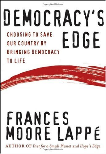 Democracy's Edge: Choosing to Save Our Country by Bringing Democracy to Life